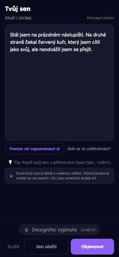 Smyšlený příklad: Zaznamenej svůj sen