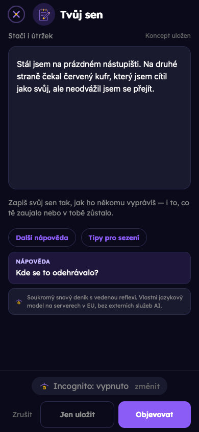 Smyšlený příklad: Zaznamenej svůj sen