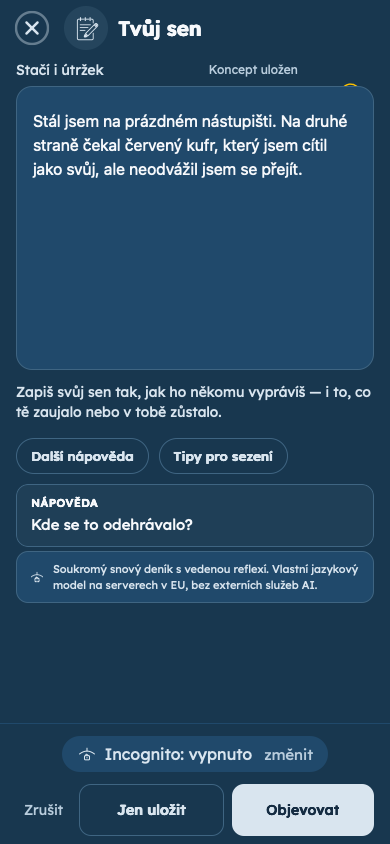 Smyšlený příklad: Zaznamenej svůj sen