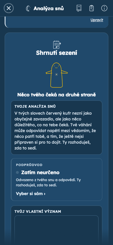 Smyšlený příklad: Podívej se, jak tvoje odpovědi dávají tvému snu význam