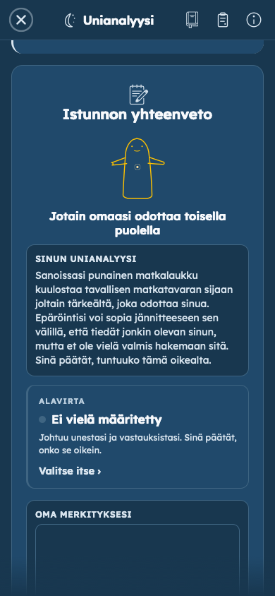 Kuvitteellinen esimerkki: Näe, miten vastauksesi antavat unellesi merkityksen